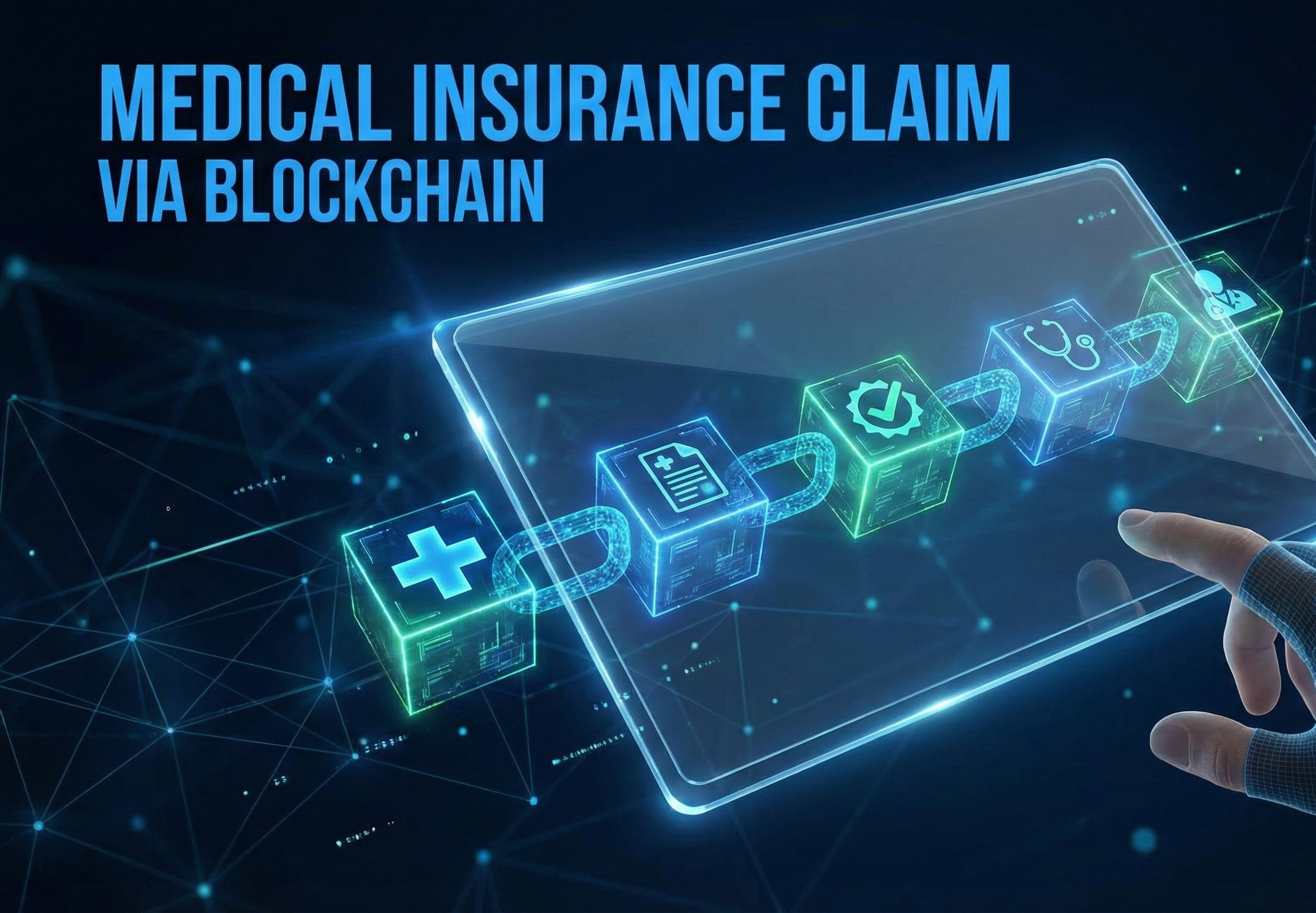 Medical Insurance Claim Using Blockchain